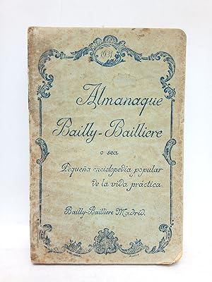 Immagine del venditore per Almanaque Bailly-Bailliere, o sea Pequea enciclopedia popular de la vida prctica. 1931 venduto da Librera Miguel Miranda