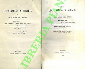 Della legislazione mineraria e delle scuole delle miniere. Discorsi due.