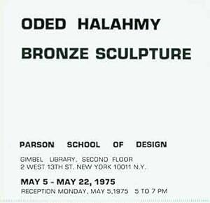 Image du vendeur pour Oded Halahmy : Bronze Sculpture (Exhibition: May 5 - May 22, 1975.) mis en vente par Wittenborn Art Books