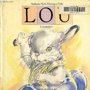 Bild des Verkufers fr Lou: L'invitation zum Verkauf von Le-Livre