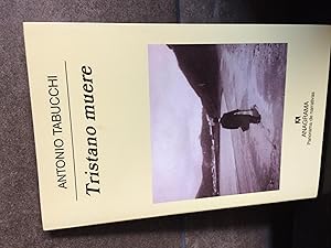 Imagen del vendedor de Antonio Tabucchi. Tristano muere (Panorama de narrativas) (Spanish Edition) a la venta por Lauso Books