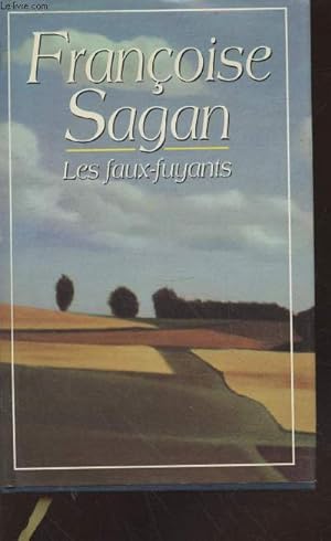 Seller image for Les Faux-Fuyants for sale by Le-Livre