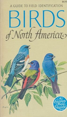Bild des Verkufers fr Birds of North America. A guide to field identification. zum Verkauf von Antiquariat Bernhardt
