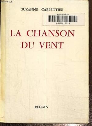 Imagen del vendedor de La chanson du vent a la venta por Le-Livre