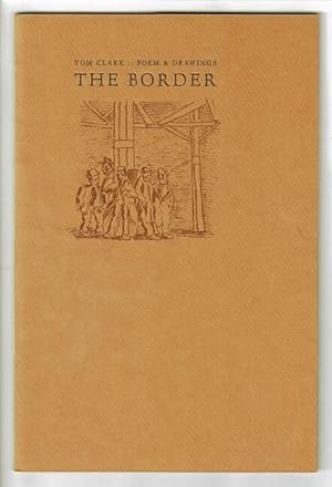 Seller image for The border for sale by Rulon-Miller Books (ABAA / ILAB)