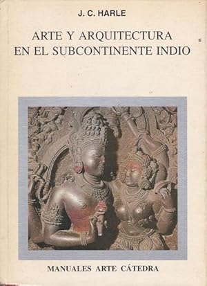 Seller image for ARTE Y ARQUITECTURA EN EL SUBCONTINENTE INDIO for sale by Asilo del libro