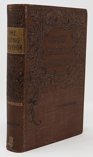 Immagine del venditore per The Young Surveyor; Or, Jack on the Prairies venduto da Oddfellow's Fine Books and Collectables