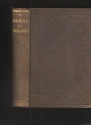 A Memoir of Hugh Lawson White. with Selections from His Speeches and Correspondence