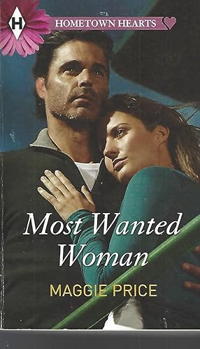 Seller image for Most Wanted Woman (Hometown Hearts) for sale by Vada's Book Store