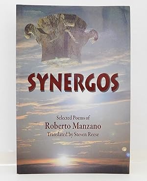 Immagine del venditore per Synergos (Spanish and English Edition) - Selected Poems of Roberto Manzano venduto da The Parnassus BookShop