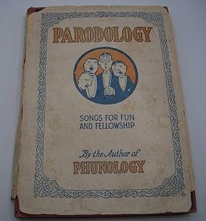 Imagen del vendedor de Parodology: Songs for Fun and Fellowship a la venta por Easy Chair Books