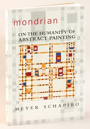 Mondrian: On the Humanity of Abstract Painting