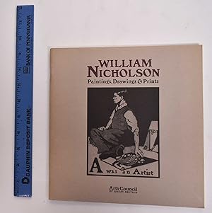 Bild des Verkufers fr William Nicholson: Paintings, Drawings, & Prints zum Verkauf von Mullen Books, ABAA