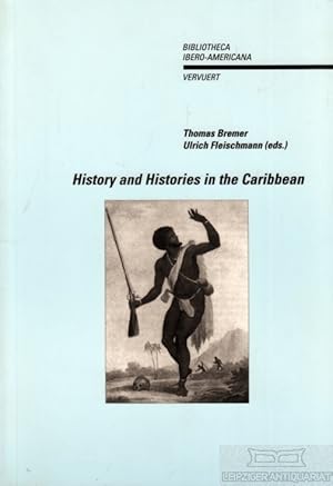 Seller image for History and Histories in the Caribbean for sale by Leipziger Antiquariat