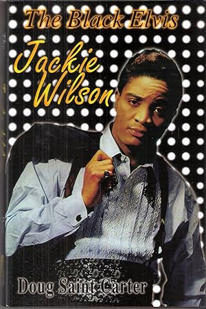 The Black Elvis Jackie Wilson