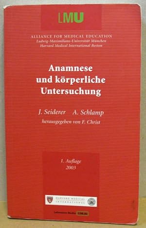 Bild des Verkufers fr Anamnese und krperliche Untersuchung. zum Verkauf von Nicoline Thieme