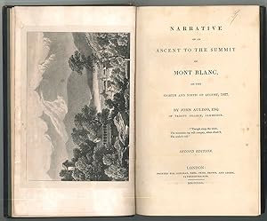 Narrative of an ascent to the summit of Mont Blanc on the eighth and ninth of August, 1827.