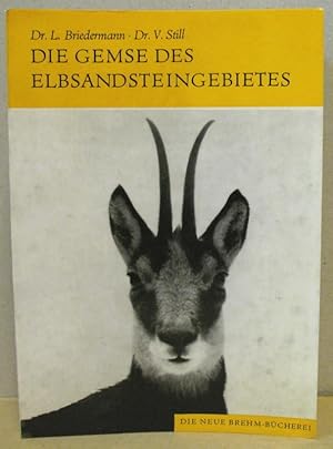 Bild des Verkufers fr Die Gemse des Elbsandsteingebietes. Rupicapra r. rupicapra. (Neue Brehm-Bcherei 493) zum Verkauf von Nicoline Thieme