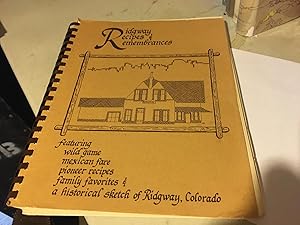 Ridgway Recipes & Remembrances.