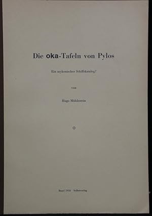 Die oka-Tafeln von Pylos.