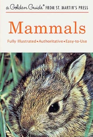 Imagen del vendedor de Mammals : A Guide to Familiar American Species a la venta por GreatBookPricesUK