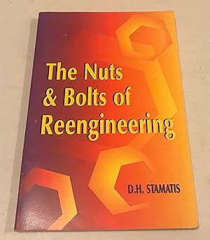 Seller image for The nuts and bolts of reengineering for sale by Once Upon A Time