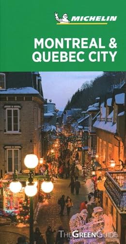 Imagen del vendedor de Michelin Green Guide Montreal & Quebec City a la venta por GreatBookPrices