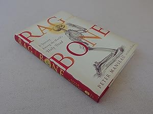 Immagine del venditore per Rag and Bone: A Journey Among the World's Holy Dead venduto da Nightshade Booksellers, IOBA member