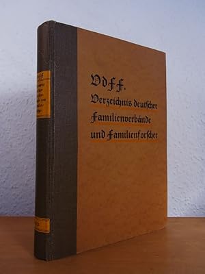 Verzeichnis deutscher Familienverbände und Familienforscher, Familienstiftungen und familienkundl...