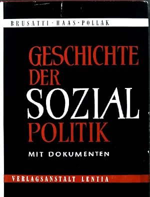 Imagen del vendedor de Geschichte der Sozialpolitik mit Dokumenten. a la venta por books4less (Versandantiquariat Petra Gros GmbH & Co. KG)