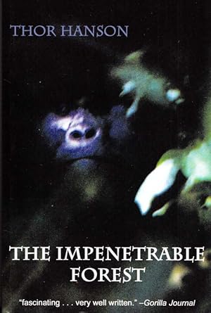 Seller image for The Impenetrable Forest for sale by Adelaide Booksellers