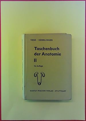 Image du vendeur pour Taschenbuch der Anatomie - Band II Verdauungssystem - Atmungssystem - Urogenitalsystem - Gefsystem. 14., vllig neu bearbeitete Auflage mis en vente par biblion2