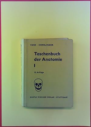 Seller image for Taschenbuch der Anatomie - Band I Einfhrung in die Anatomie Bewegungsapparat. Dreizehnte Auflage for sale by biblion2