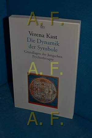 Bild des Verkufers fr Die Dynamik der Symbole : Grundlagen der Jungschen Psychotherapie dtv , 35106 : Dialog und Praxis zum Verkauf von Antiquarische Fundgrube e.U.