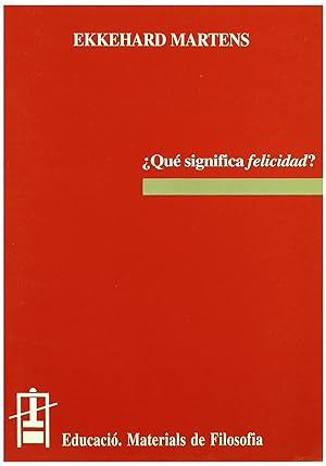 Seller image for Qu significa felicidad for sale by Imosver