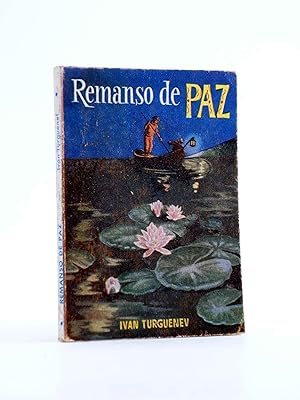 Imagen del vendedor de ENCICLOPEDIA PULGA 55. REMANSO DE PAZ (Ivan Turguenev) G.P., Circa 1950 a la venta por Libros Fugitivos
