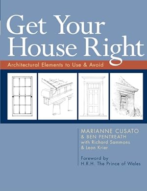 Image du vendeur pour Get Your House Right : Architectural Elements to Use & Avoid mis en vente par GreatBookPricesUK