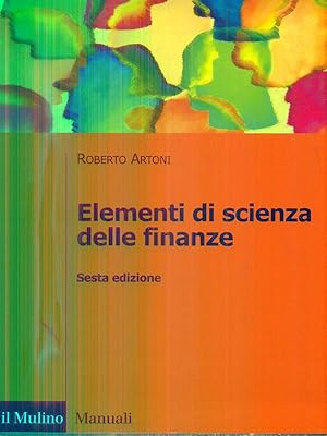 Bild des Verkufers fr Elementi di scienza delle finanze zum Verkauf von Librodifaccia