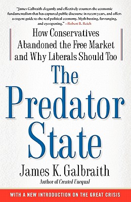 Seller image for The Predator State: How Conservatives Abandoned the Free Market and Why Liberals Should Too (Paperback or Softback) for sale by BargainBookStores