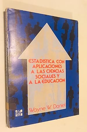 Imagen del vendedor de Estadistica con Aplicaciones a las Ciencias Sociales y a la educacion a la venta por Once Upon A Time