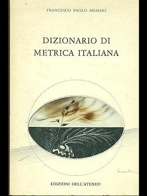 Bild des Verkufers fr Dizionario di metrica italiana zum Verkauf von Librodifaccia