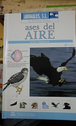 Imagen del vendedor de ASES DEL AIRE: Aves rapaces (con el DVD El imperio del guila) (Madrid, 2006) a la venta por Multilibro