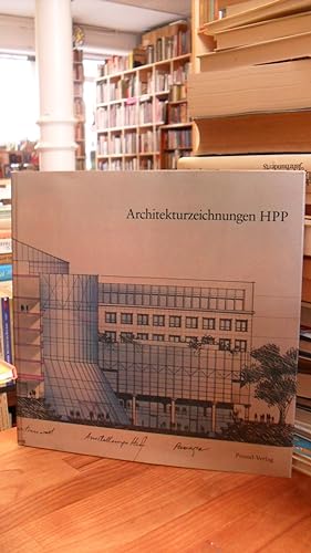 Architekturzeichnungen HPP - Zeichnungen aus der Sammlung HPP Hentrich-Petschnigg & Partner, Arch...