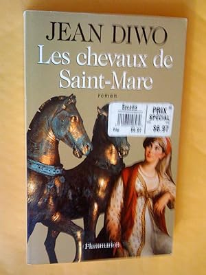 Image du vendeur pour Les chevaux de Saint-Marc. Roman mis en vente par Claudine Bouvier