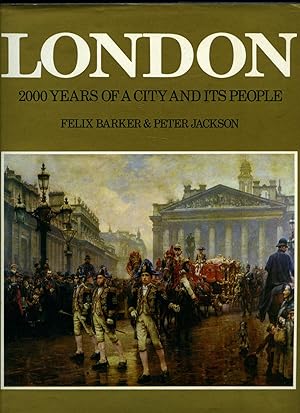 Imagen del vendedor de London | 2,000 Years of a City and its People a la venta por Little Stour Books PBFA Member