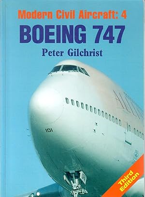 Imagen del vendedor de Modern Civil Aircraft 4: Boeing 747 Third Edition 1999 a la venta por Douglas Blades