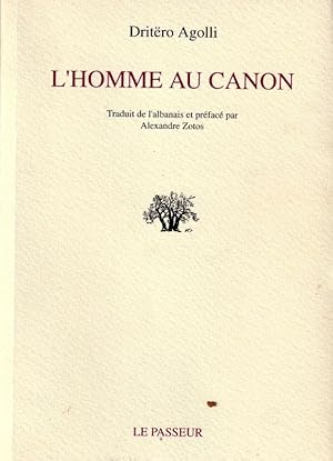 Image du vendeur pour L'Homme au canon mis en vente par ARTLINK