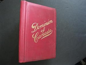 LOUISIANA PURCHASE EXPOSITION 1904 - CANADA Its History, Productions and Natural Resources