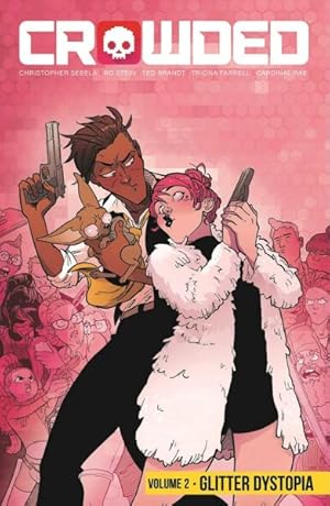 Seller image for Crowded 2 : Glitter Dystopia for sale by GreatBookPricesUK