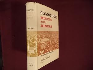 Seller image for Comstock Mining and Miners. for sale by BookMine